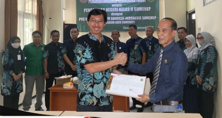 MOU Posbakum Adin Dengan PN Sumenep Untuk Bantuan Hukum Gratis