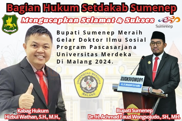 Kabag Hukum Setdakab Sumenep Memberikan Apresiasi Dan Selamat Kepada Bupati Fauzi