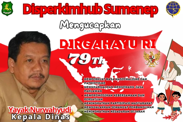 Ucapan Selamat Dan Harapan Disperkimhub Sumenep Dirgahayu RI Yang ke-79