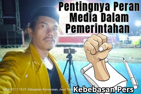 Pentingnya Peran Media Dalam Penegakan Hukum di Sebuah Pemerintahan