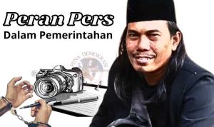Peran Pers di Dalam Sebuah Pemerintahan
