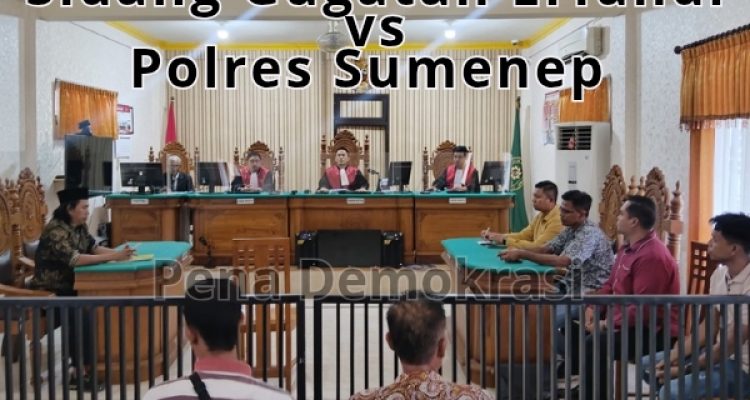 Gugatan Erfandi vs Polres Sumenep, Penggugat Dituduh Wartawan Tidak Terdaftar