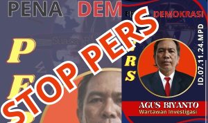 Stop Pers: Agus Biyanto Wartawan Pena Demokrasi Nusantara