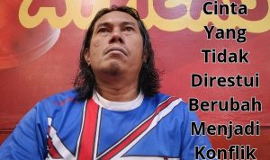 Restu Orang Tua, Cinta, dan Wali Hakim