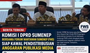 Komisi I dan FWS Tekan Transparansi Anggaran Media