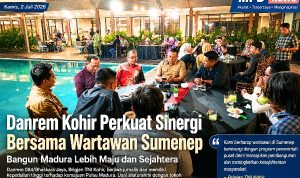 Cuaca Ekstrim di Musim Hujan_20260703_125924_0000 Danrem Kohir Perkuat Sinergi Bersama Wartawan Membangun Sumenep