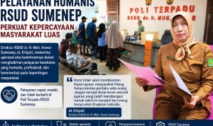 Pelayanan Humanis RSUD Sumenep Perkuat Kepercayaan Masyarakat